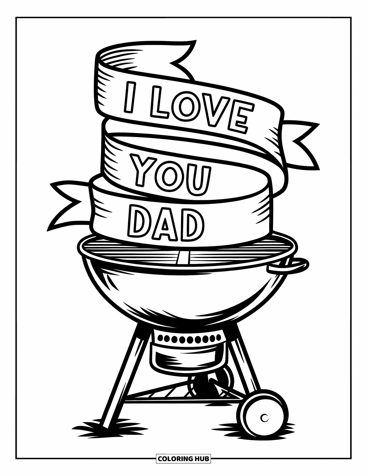 I Love You Dad Coloring Page for Kids: Grill with ribbon message "I Love You Dad"