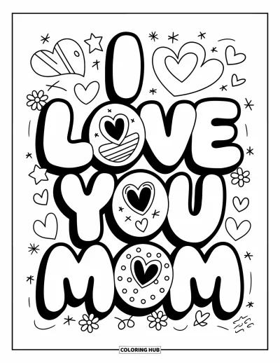Omalovánka „Miluji tě, mami“ pro dospělé: Nápis „I Love You Mom“ v bublinkových písmenech plný kresliček a hvězdičky