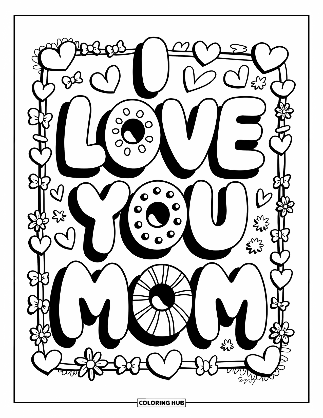 I Love You Mom Coloring Page for Adults: "I Love You Mom" in bubble letters framed with hearts and bows