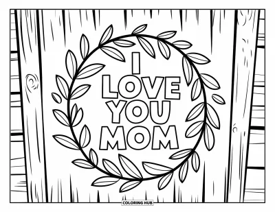Omalovánka „Miluji tě, mami“ pro děti: Květinový věnec s nápisem „I Love You Mom“ na tabuli