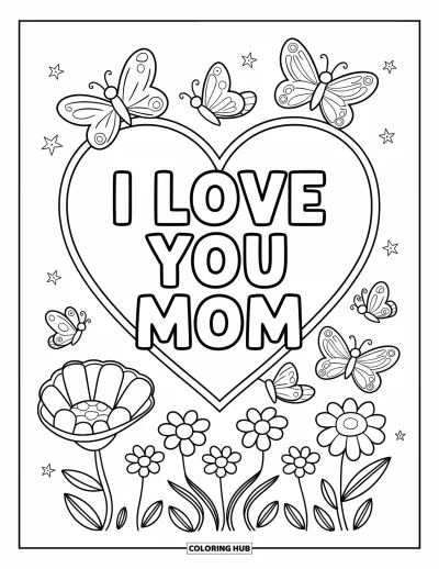 Omalovánka „Miluji tě, mami“ pro děti: Srdce s nápisem „I Love You Mom“ obklopené motýly a včelami