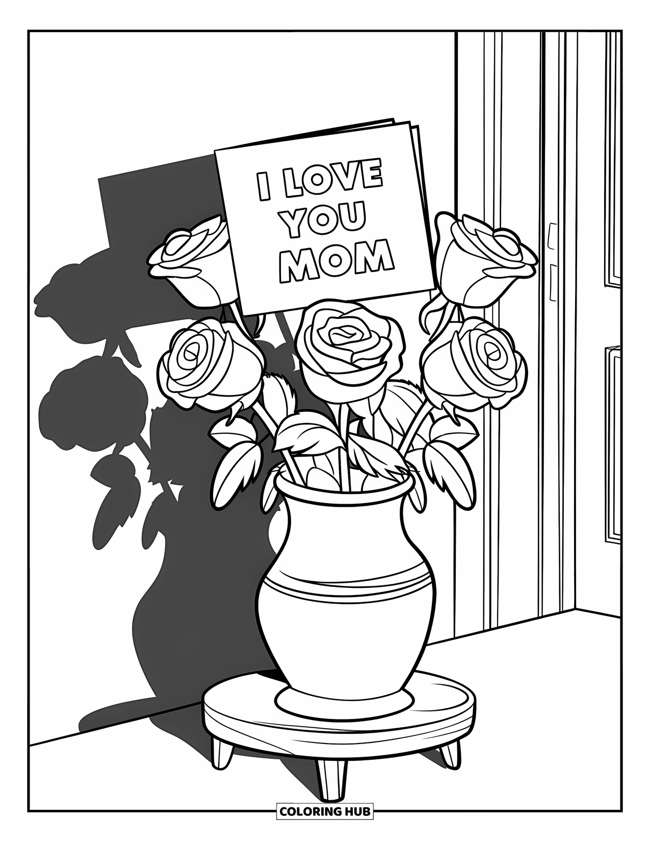 I Love You Mom Coloring Page for Kids: A vase of roses on a stand with "I Love You Mom"