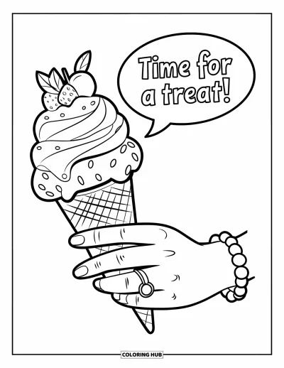 Desenho de casquinha de sorvete para colorir para crianças: Uma mão com anel levanta uma casquinha frutada com a frase "Time for a treat!"