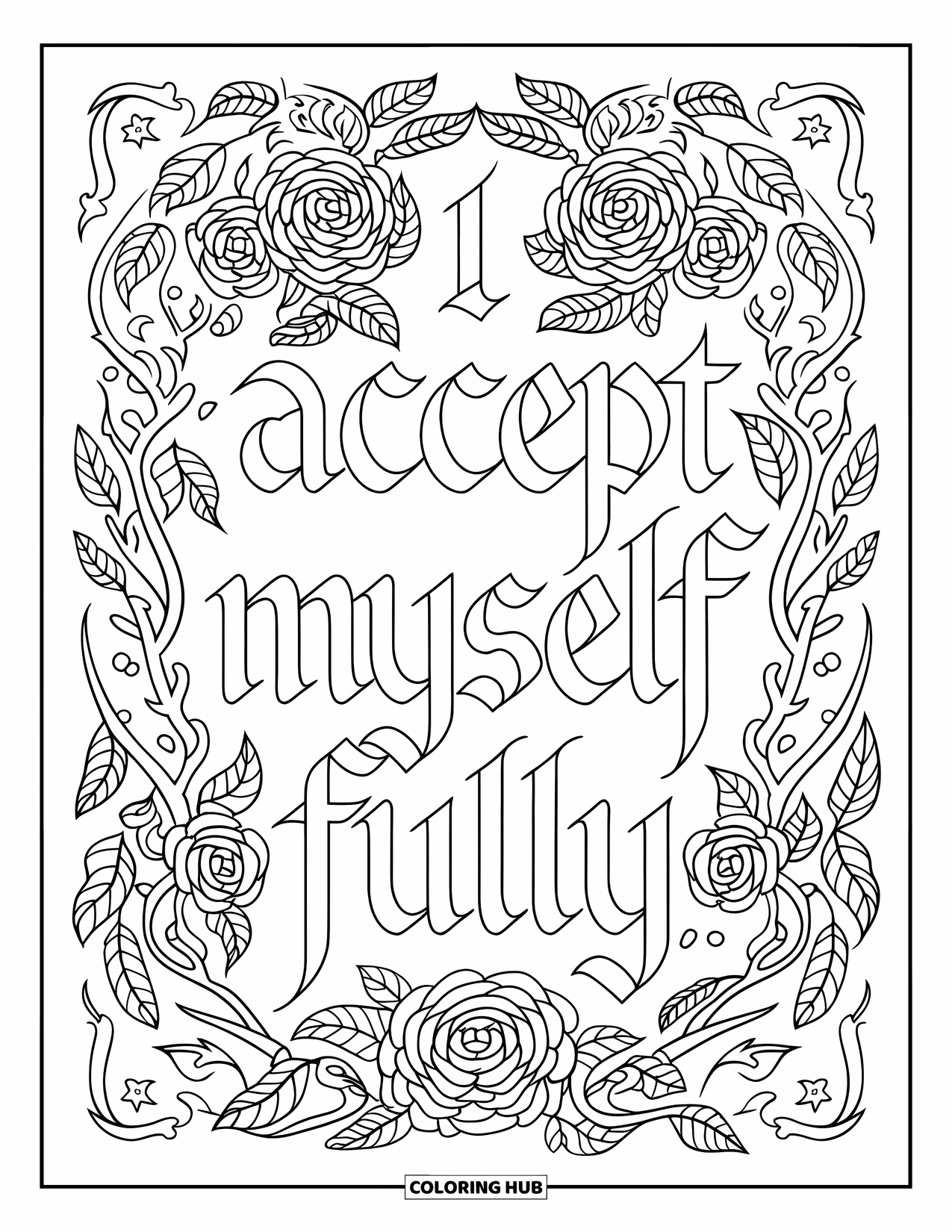 Self Esteem Coloring Page for Adults: "I Accept Myself Fully" surrounded by roses and intricate vine patterns