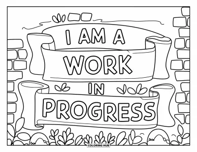 Disegno sull'autostima da colorare per bambini: Pergamena decorata con piante e scritta "I Am a Work in Progress"