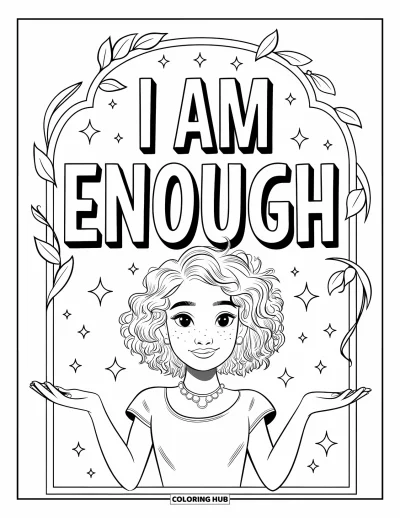 Disegno sull'autostima da colorare per bambini: Giovane donna con collana e testo accanto a lei "I Am Enough"