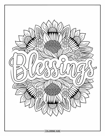 Coloriage de reconnaissance pour adultes : « Blessings » au cœur d'un mandala de tournesols et de chardons aux détails fins