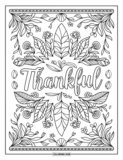 Coloriage de reconnaissance pour adultes : « Thankful » inscrit dans un mandala botanique feuillu et détaillé