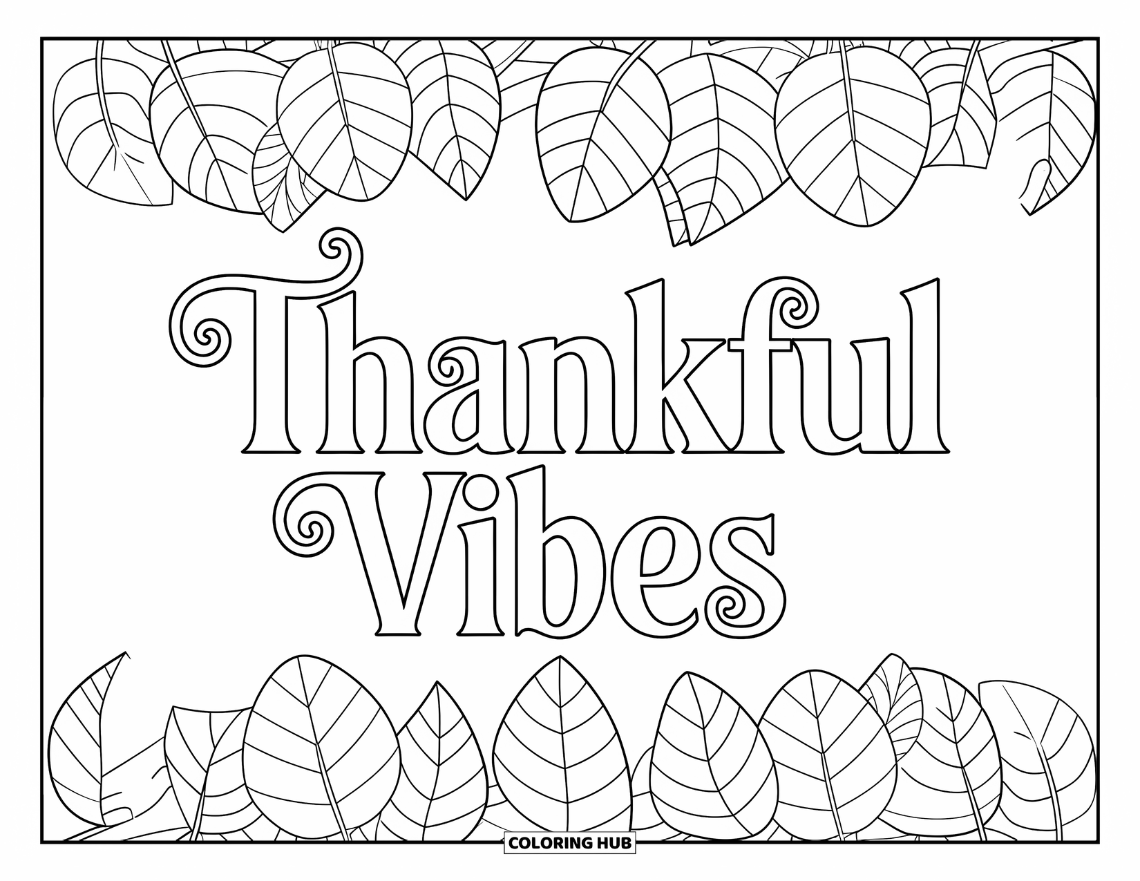 Dankbarkeits-Ausmalbild für Kinder: Eine herbstliche Blättergirlande umkreist den Schriftzug “Thankful Vibes”