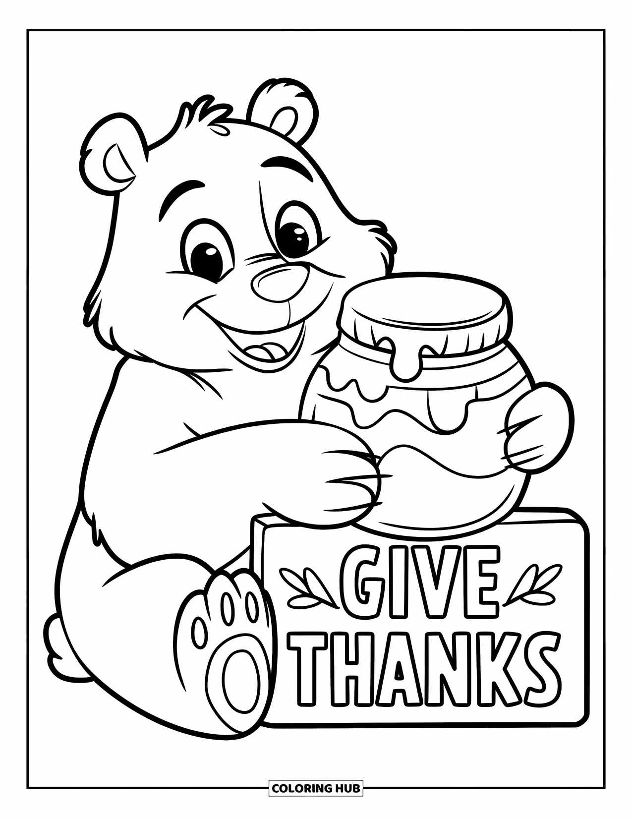Dankbarkeits-Ausmalbild für Kinder: Ein glücklicher Bär hält Honig neben einem Schild mit der Aufschrift “Give Thanks”