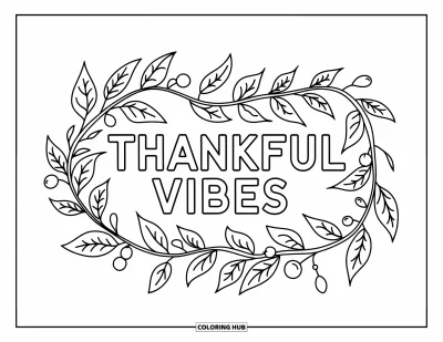 Coloriage de reconnaissance pour enfants : Une guirlande de feuilles entoure l'inscription « Thankful Vibes »