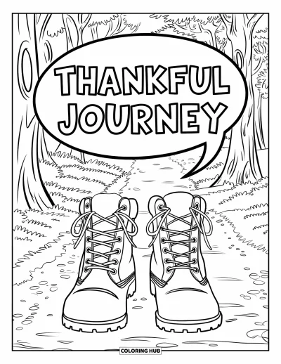 Coloriage de reconnaissance pour enfants : Un sentier forestier tranquille avec des bottes et une bulle de dialogue indiquant « Thankful Journey »