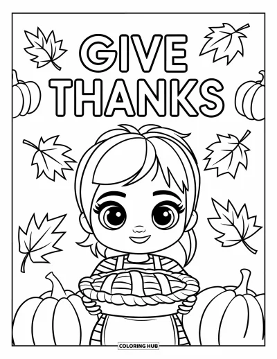 Coloriage de reconnaissance pour enfants : Une adorable petite fille en rayures tient une tarte avec le message « Give Thanks »