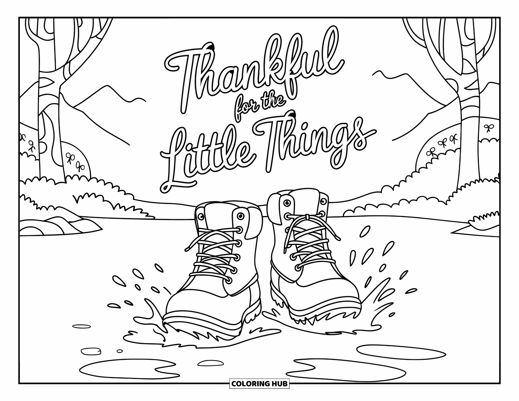 Dankbarkeits-Ausmalbild für Kinder: Stiefel platschen durch Pfützen mit dem Schriftzug “Thankful for the Little Things” darüber