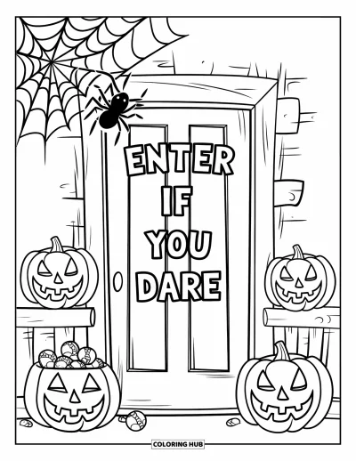Coloriage Trick or Treat pour enfants : Porte couverte de toiles d'araignée, des citrouilles et une pancarte "Entrez si vous l'osez"