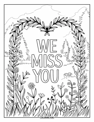 어른을 위한 우리는 당신이 보고 싶어요 색칠공부: 하트 꽃장식 아치가 산과 나무 앞에서 "We Miss You"라는 글씨를 감싸고 있는 모습