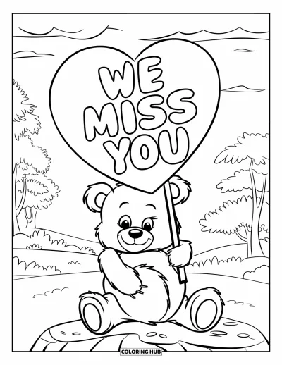 어린이를 위한 우리는 당신이 보고 싶어요 색칠공부: 폭신한 곰 인형이 "We Miss You"라고 쓰인 팻말과 함께 앉아 있는 장면