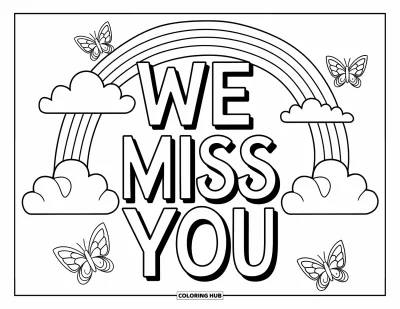 어린이를 위한 우리는 당신이 보고 싶어요 색칠공부: 구름과 나비들이 함께한 무지개가 "We Miss You"라는 글씨 위로 펼쳐지는 장면