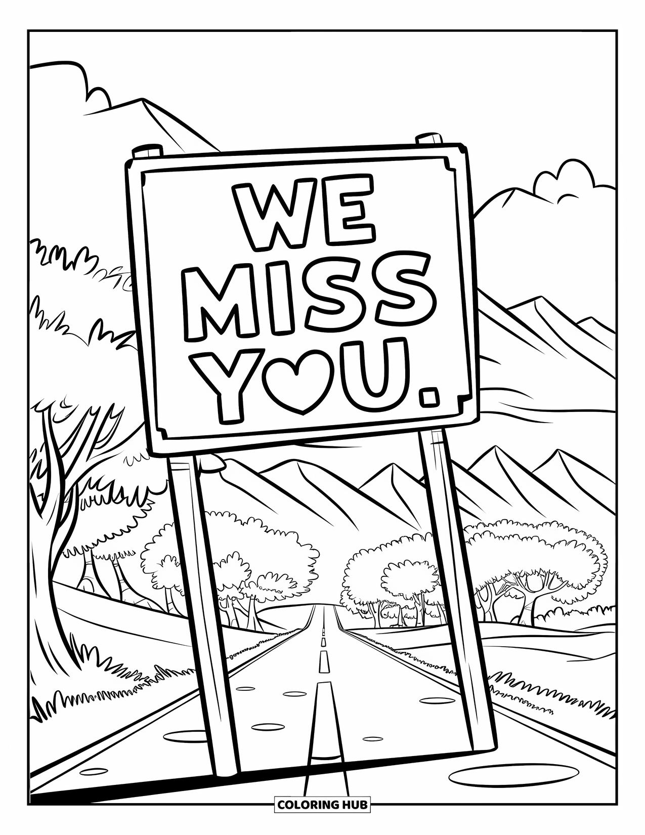 We Miss You Coloring Page for Kids: A stone-paved road stretches into the distance with a "We Miss You" sign