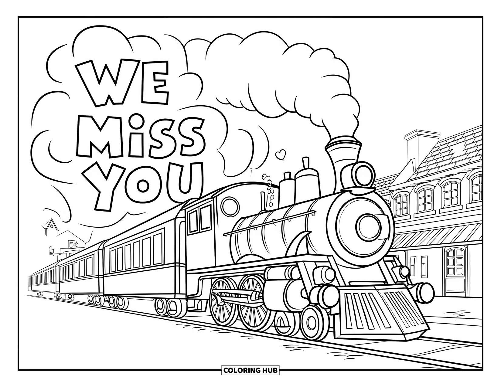 We Miss You Coloring Page for Kids: A train pulls away from a quiet town, smoke forming "We Miss You"