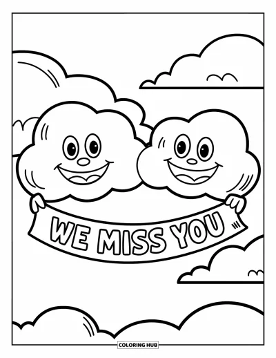 어린이를 위한 우리는 당신이 보고 싶어요 색칠공부: 두 구름이 사이에 "We Miss You" 팻말을 펼치며 하늘에 떠 있는 모습