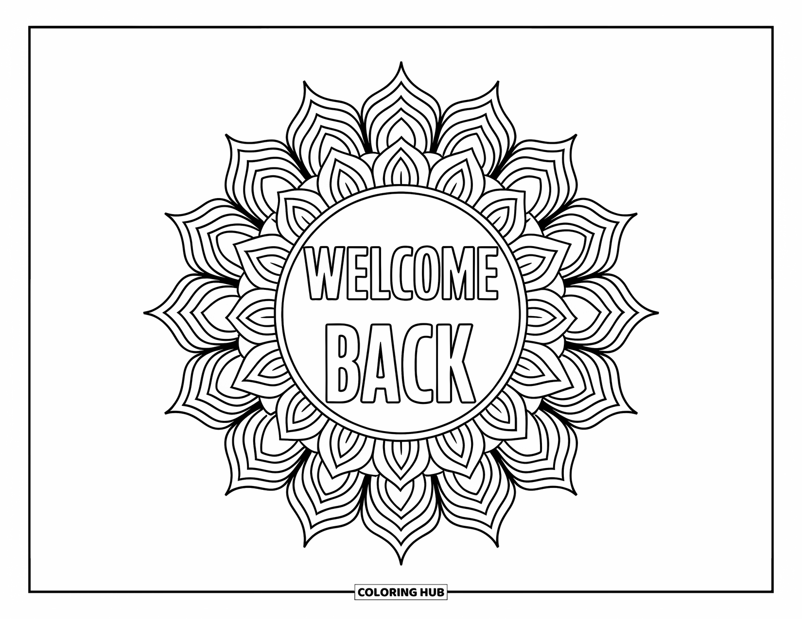 Welcome Back Coloring Page for Adults: Lotus mandala with Welcome Back text in the center