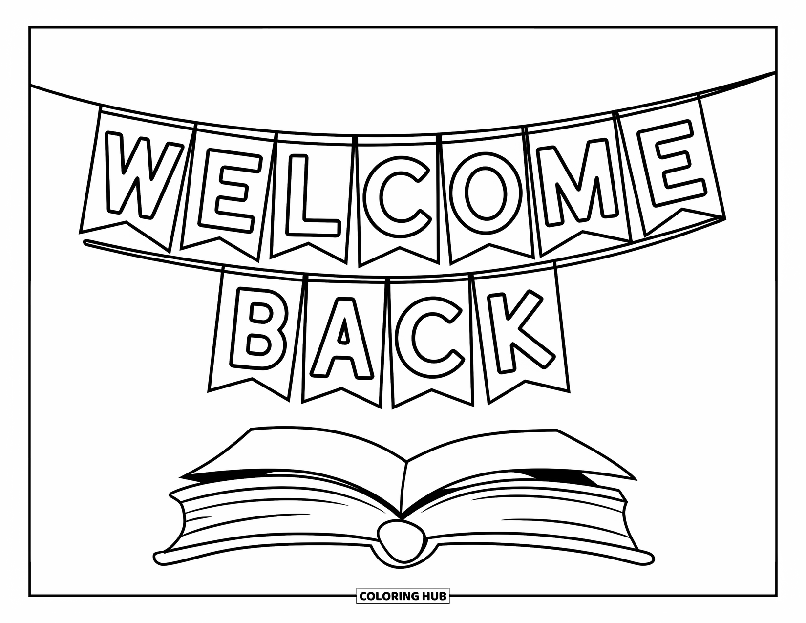 Welcome Back Coloring Page for Kids: Welcome Back flag banner with a book below