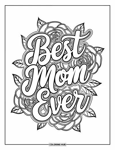 Legjobb anya kifestő felnőtteknek: Tüskés rózsákból font szív keretezi a “Best Mom Ever” üzenetet