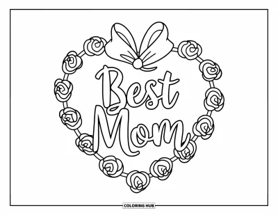Legjobb anya kifestő gyerekeknek: Virágos szívkoszorú “Best Mom” felirattal középen és szép szirmokkal körülötte