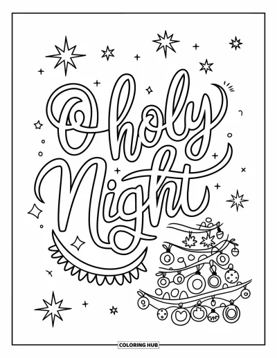 Coloriage de Noël chrétien pour enfants : Un sapin scintillant illumine les mots « O Holy Night » en élégante écriture cursive