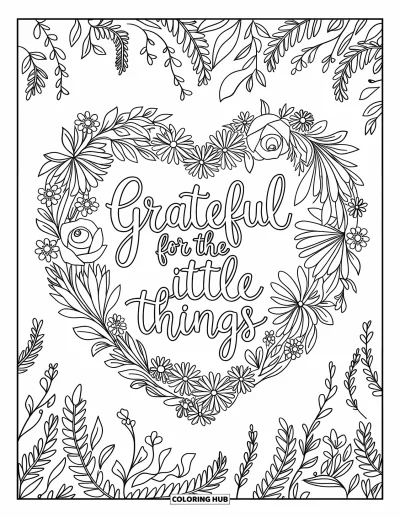 Grateful Coloring Page for Adults: A floral heart wreath encircles "Grateful for the Little Things"