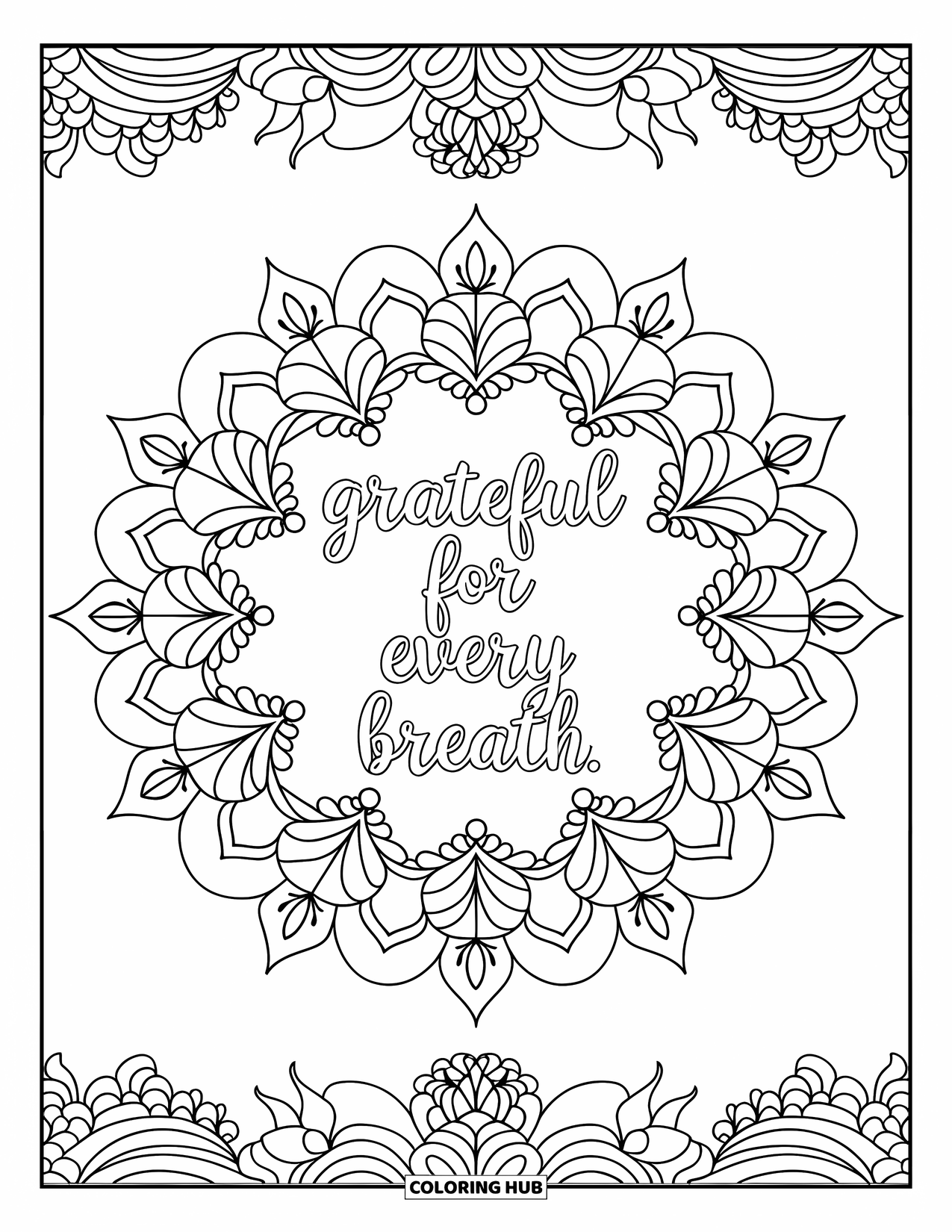 Grateful Coloring Page for Adults: A floral mandala surrounds the phrase "Grateful for Every Breath"