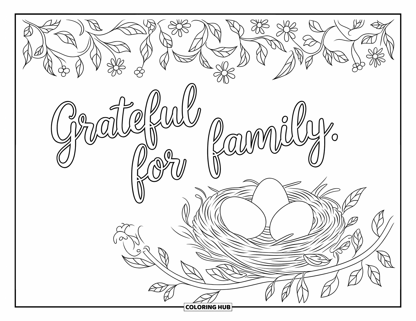 Grateful Coloring Page for Adults: A nest with eggs and flowers surrounds the words "Grateful for Family"
