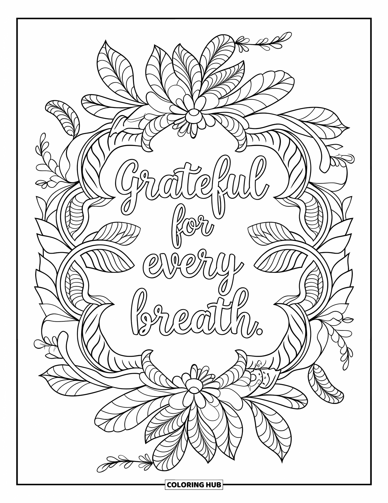 Grateful Coloring Page for Adults: Leaves and flowers form a mandala with "Grateful for Every Breath"