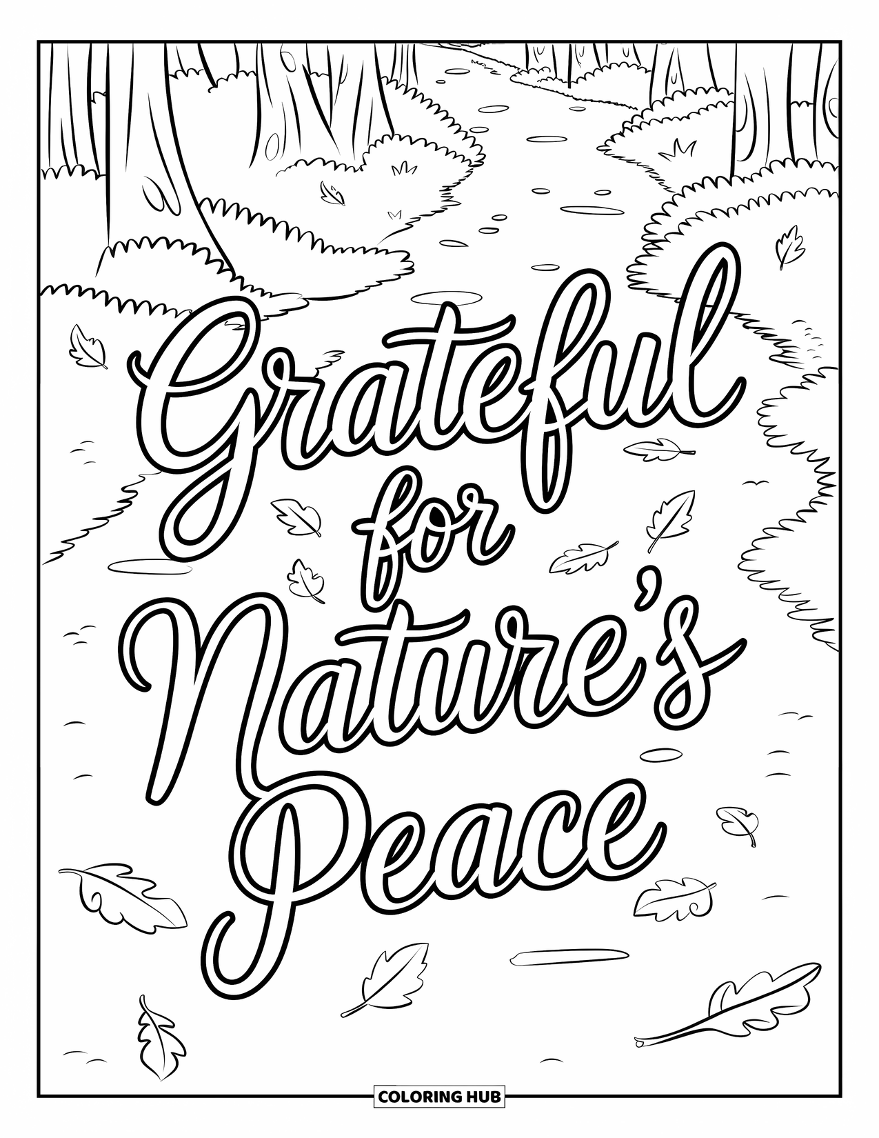 Grateful Coloring Page for Kids: A peaceful forest path with falling leaves and the words "Grateful for Nature's Peace"