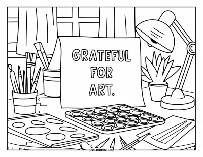 Grateful Coloring Page for Kids: An artist's desk with brushes, paints, and the message "Grateful for Art"