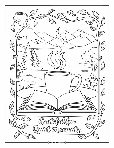 Grateful Coloring Page for Kids: An open book and warm mug sit beneath the words "Grateful for Quiet Moments"