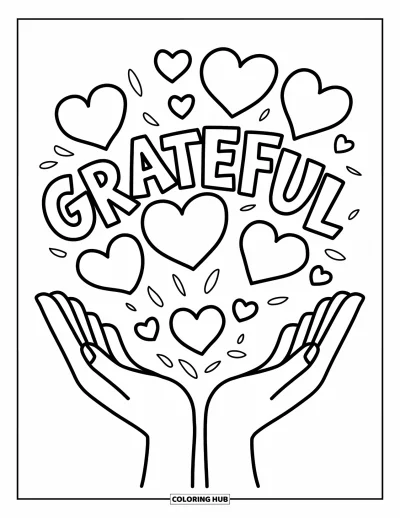 Grateful Coloring Page for Kids: Hands open wide, releasing hearts with "Grateful" in the air