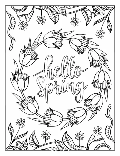 Omalovánka Vítání jara pro dospělé: Propracovaný věnec s květinami a popínavými rostlinami kolem nápisu "Hello Spring"