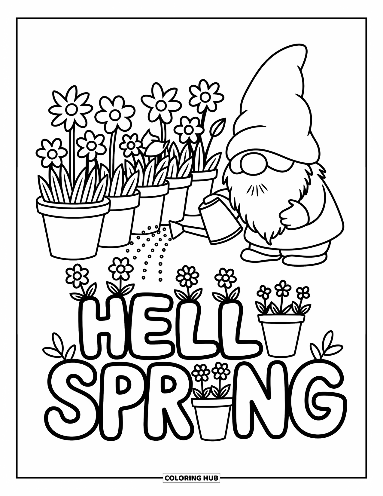 Hello Spring Coloring Page for Adults: A gnome tending plants beside flower pots spelling "Hello Spring"
