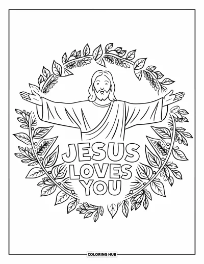 Dibujo de "Jesús te ama" para colorear para adultos: Un Jesús alegre enmarcado por flores y enredaderas con un mensaje de amor sobre Él