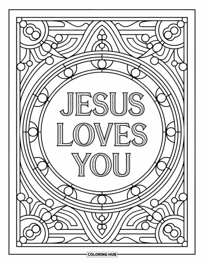 Dibujo de "Jesús te ama" para colorear para adultos: "Jesus Loves You" brilla dentro de un diseño circular de vitral lleno de elegantes detalles