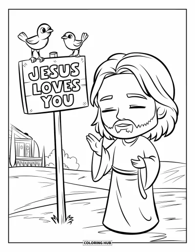 Dibujo de "Jesús te ama" para colorear para niños: Un cartel tranquilo que dice "Jesus Loves You" mientras Jesús y unos pájaros comparten el momento