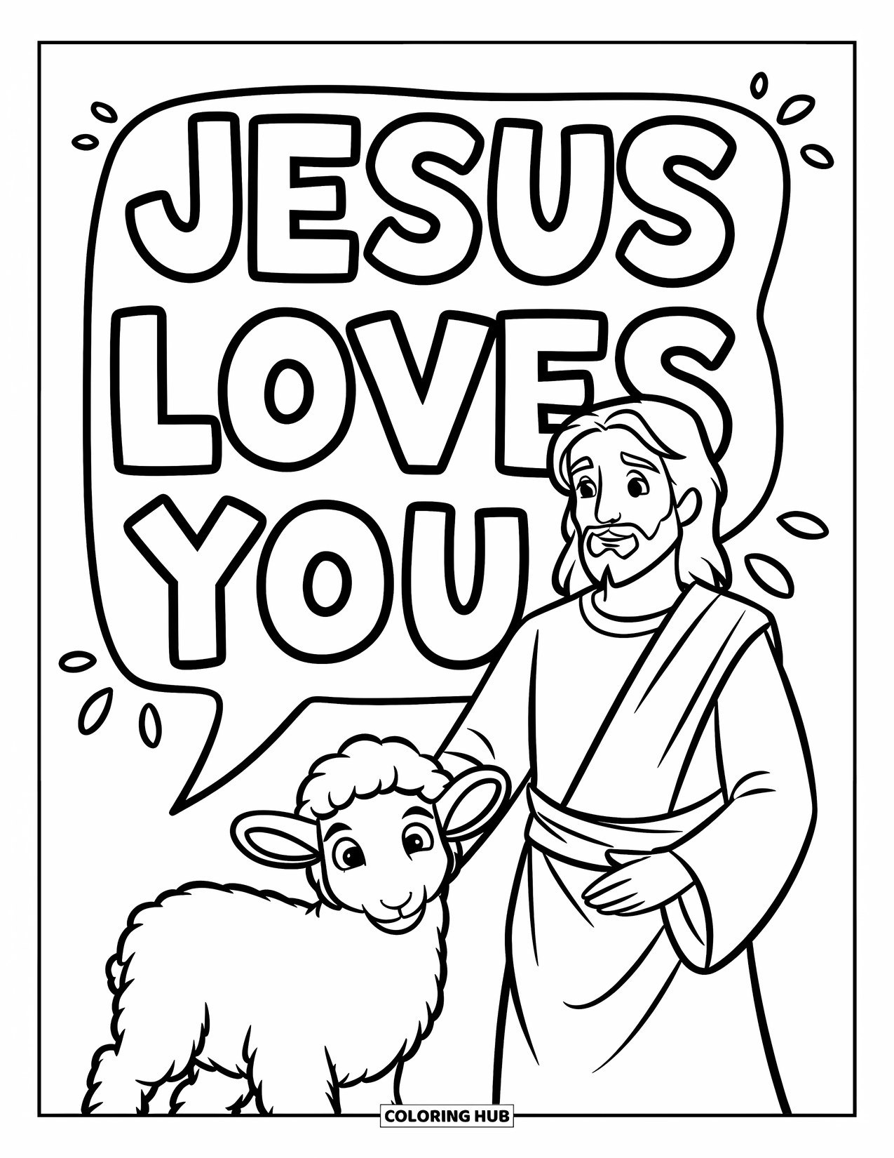 Jesus Loves You Coloring Page for Kids: Jesus and a sweet lamb stand together with hearts and kind words floating above