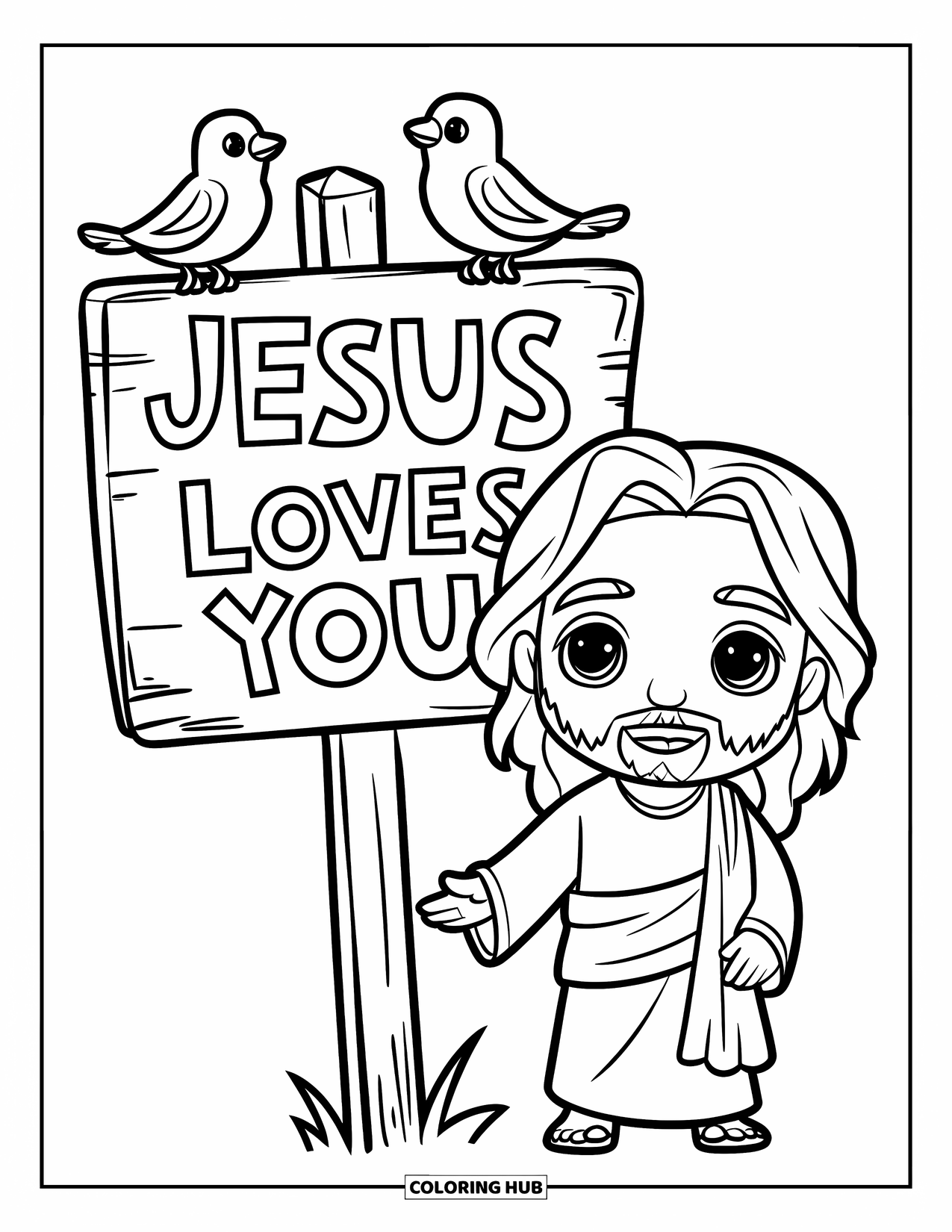 Jesus Loves You Coloring Page for Kids: With birds on a signpost, chibi Jesus smiles beside a loving message