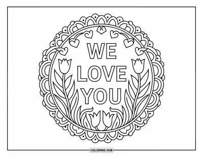 Coloriage « On t'aime » pour adultes : Un cadre de tulipes et de feuilles enveloppe un message sincère dans un décor floral délicat