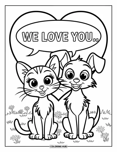 Coloriage « On t'aime » pour enfants : Un chat et un chien sourient ensemble sous un message « We Love You » flottant