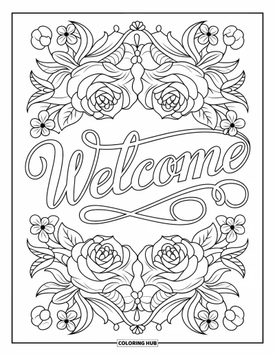 Coloriage de bienvenue pour adultes : Des roses et des lianes délicates encadrent élégamment le mot « WELCOME »