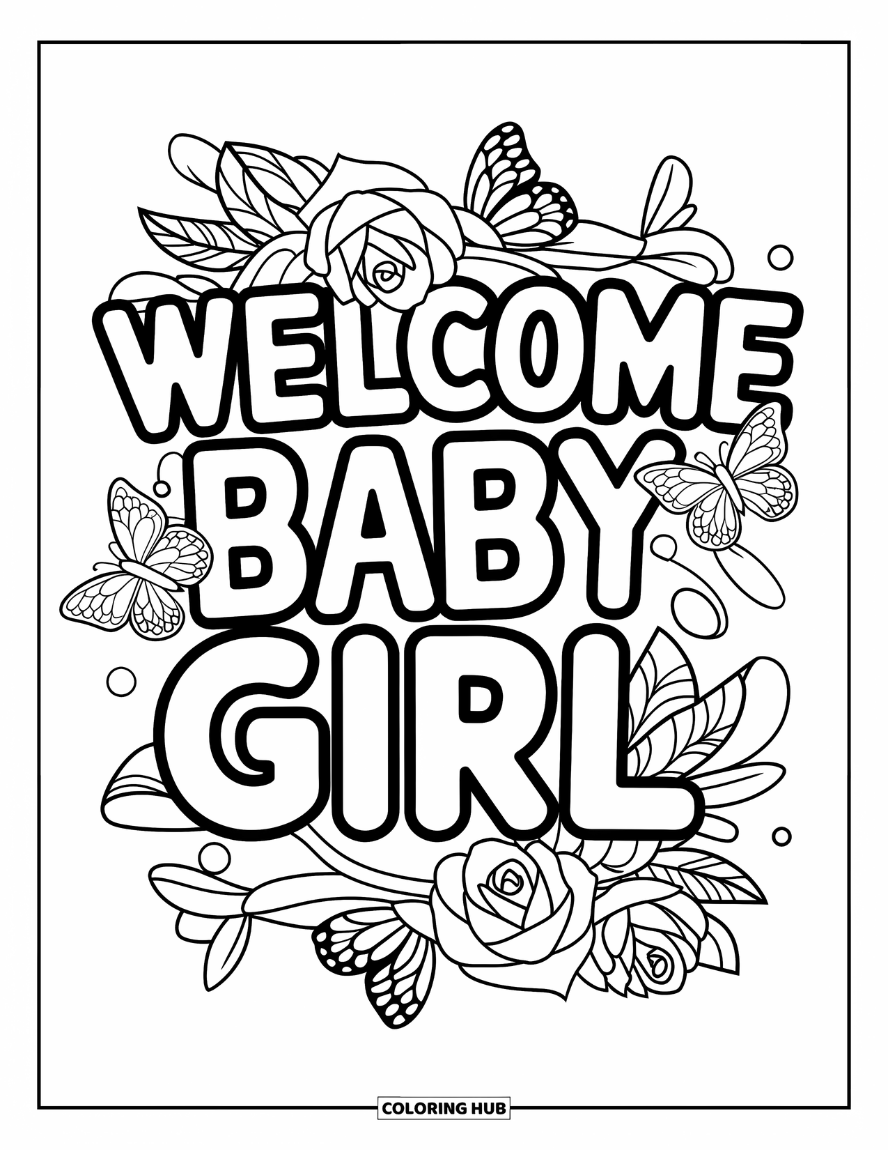 Baby Girl Coloring Page for Adults: A ìWelcome Baby Girlî design surrounded by bows and blooming roses