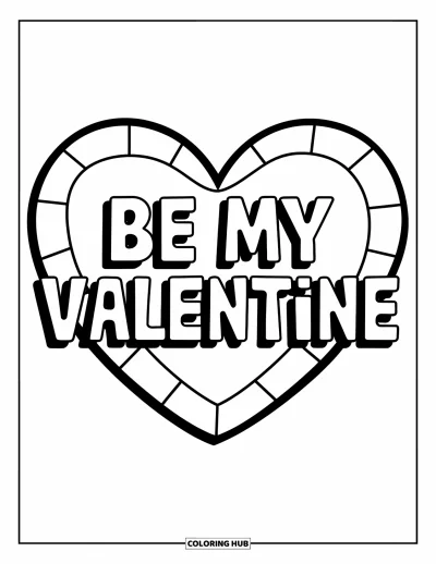 Sei-mein-Valentinsgruß-Ausmalbild für Kinder: Ein kräftiges Herz mit der Aufschrift "Be My Valentine" strahlt in der Mitte